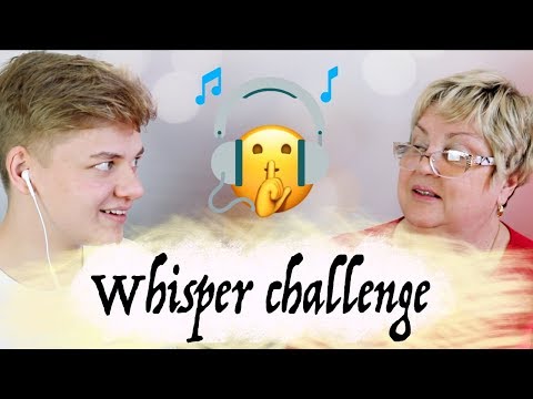 Whisper Challenge Vanaemaga