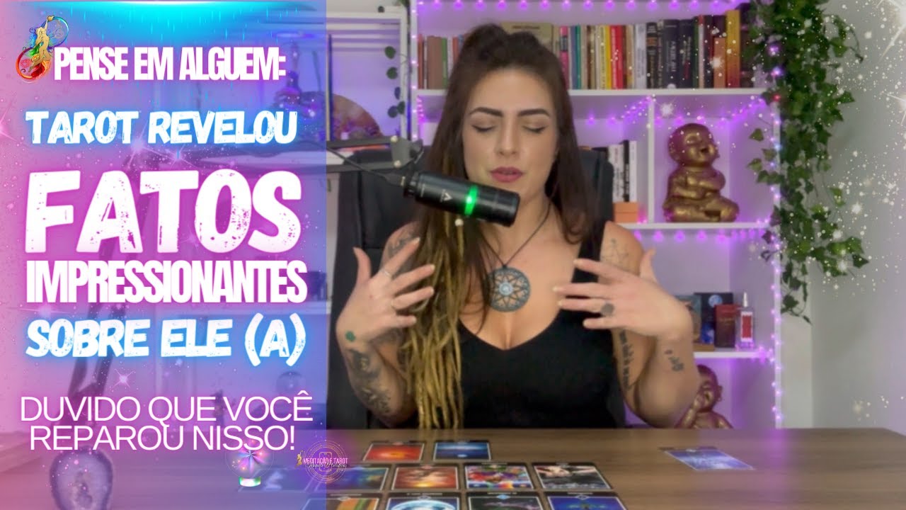 TUDÃO: TAROT REVELOU FATOS IMPRESSIONANTES SOBRE ELE (A)