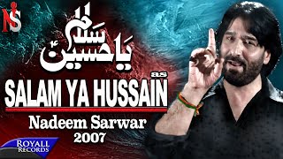 Nadeem Sarwar  Salam Ya Hussain  2007