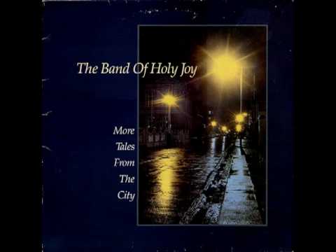 The Band Of Holy Joy - Leaves That Fall In Spring