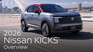 Nissan 2026 Kicks SUV Overview
