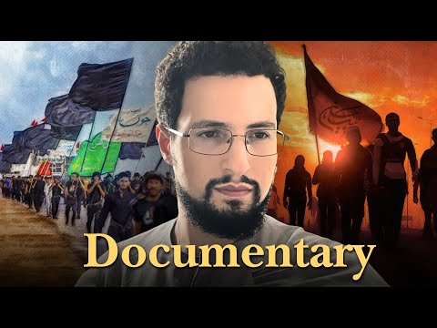 The Great Arbaeen Pilgrimage | Documentary