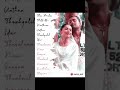 Then Malai Thekkathil Neethan ️ Love Song WhatsApp Status