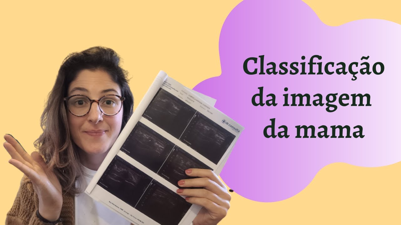 Bi-rads e o câncer de mama: relato da minha experiência