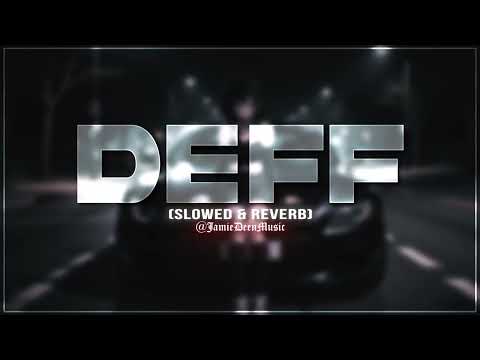 UDIENNX  - DEFF (slowed & reverb)