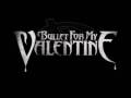 Hearts Burst Into Fire - Bullet For My Valentine ...