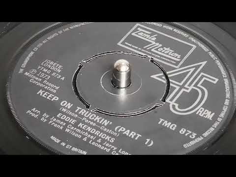 Eddie Kendricks - Keep on Truckin' (Parts 1 & 2) (1973 7" Single)