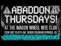 Abaddon Thursday Wagon Wheel Colorado Springs ️ 2 19 26 Synth3x Set Pt 1 3
