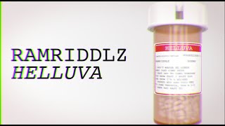Ramriddlz - Helluva (Official Lyric Video)