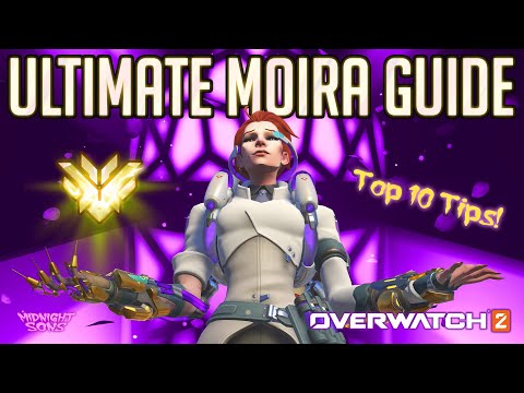Moira Overwatch 2 Ultimate Guide | Top 10 Tips!