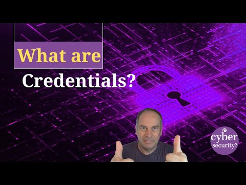 What are credentials?