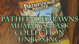 Pathfinder Pawns Mummy's Mask Collection Unboxing