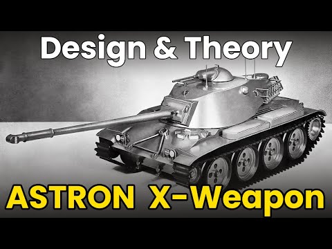 ASTRON X-Weapon - Tank Design & Theory