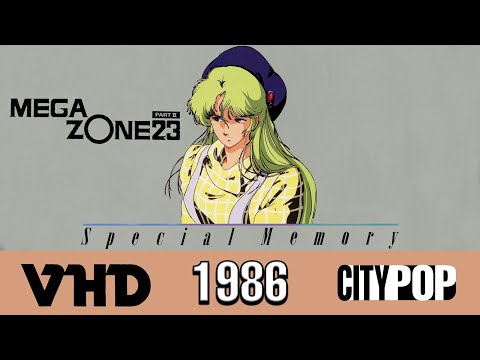 MegaZone 23 Part 2: SPECIAL MEMORY (1986 High Quality 60FPS VHD Promotional Anime Video Disc)