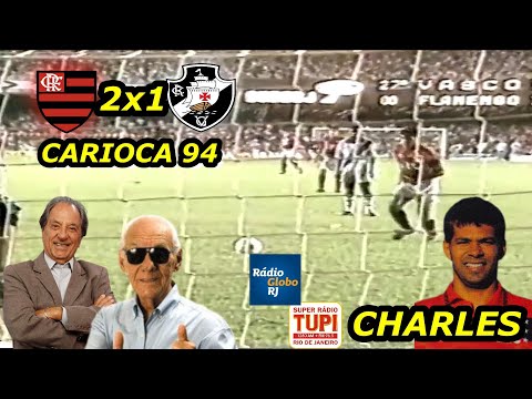 Flamengo 2 x 1 Vasco JOSÉ CARLOS ARAUJO E DOALCEI CAMARGO   Camp. Carioca 94