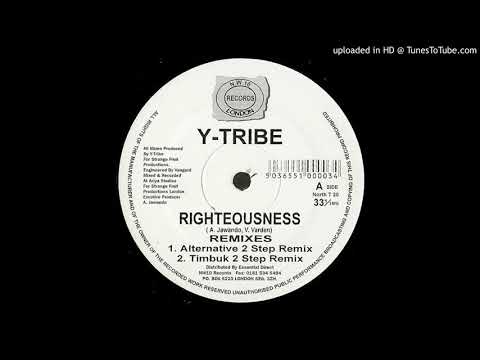Y-Tribe - Righteousness (Original Vox Mix)
