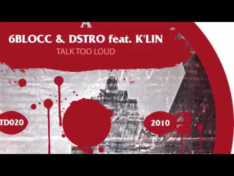 TD020 - 6Blocc & Dstro - Talk Too Loud