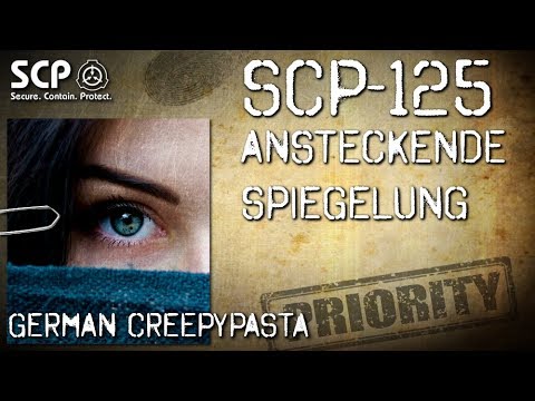 SCP-125: Contagious Reflection - German Creepypasta (Horror, Horror, Audiobook) GERMAN