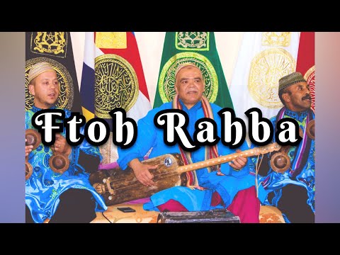 ftoh rahba - Maâlem Abdelkader Amlil