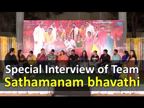 Sathamanam Bhavati Exclusive Team Interview