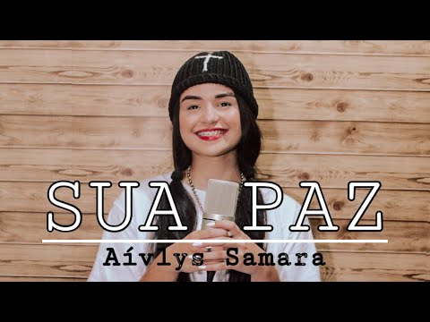Aívlys Samara | Sua Paz (Cover Isadora Pompeo)