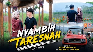 Download lagu NYAMBIH TARESNAH mp3