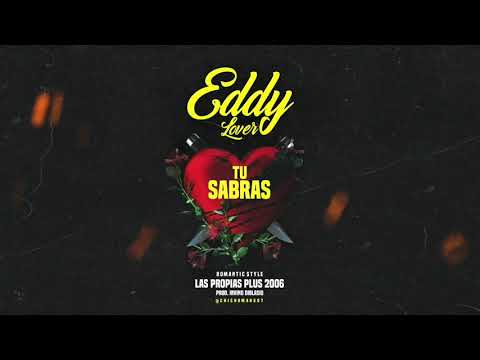 Tu Sabras - Eddie Lover
