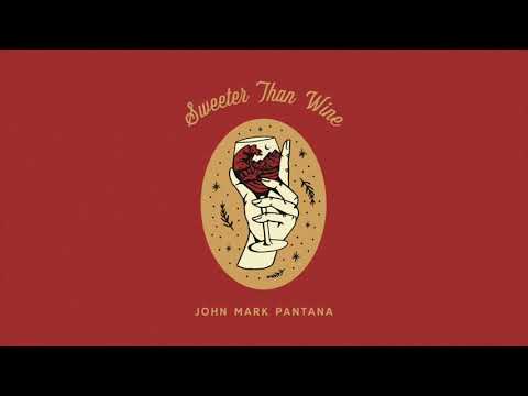 John Mark Pantana - Love Secrets / Sweeter Than Wine