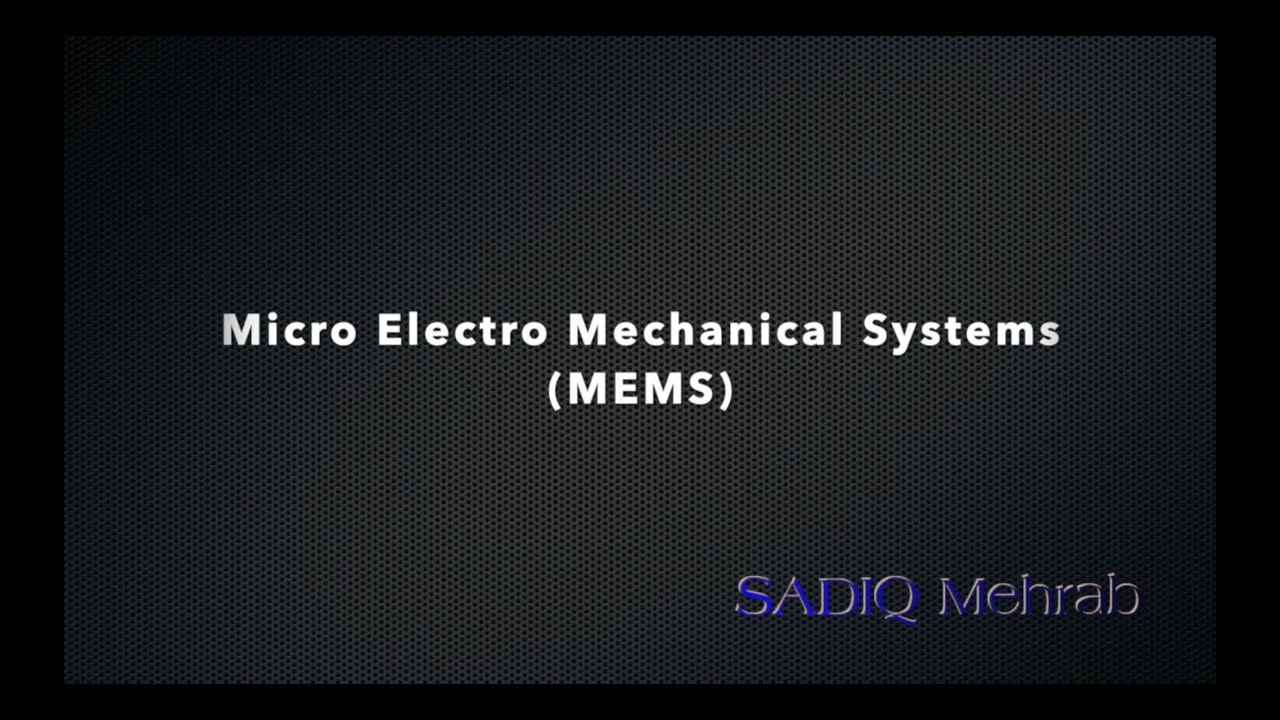 MEMS Fabrication Part-1/3