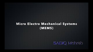 MEMS Fabrication Part-1/3