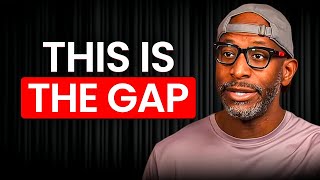 The Biggest Gap For Entrepreneurs