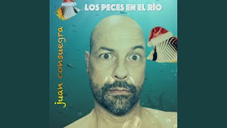 Los Peces en el Río
