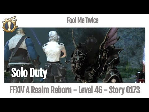 FFXIV Fool Me Twice - Story 0173 - A Realm Reborn