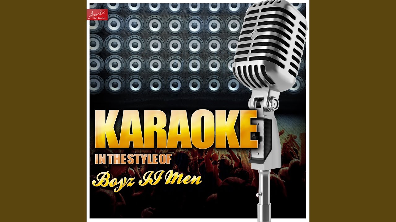 In the Still of the Nite (In the Style of Boyz Ii Men) (Karaoke Version)