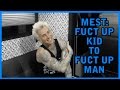 MEST: FUCT UP KID TO FUCT UP MAN