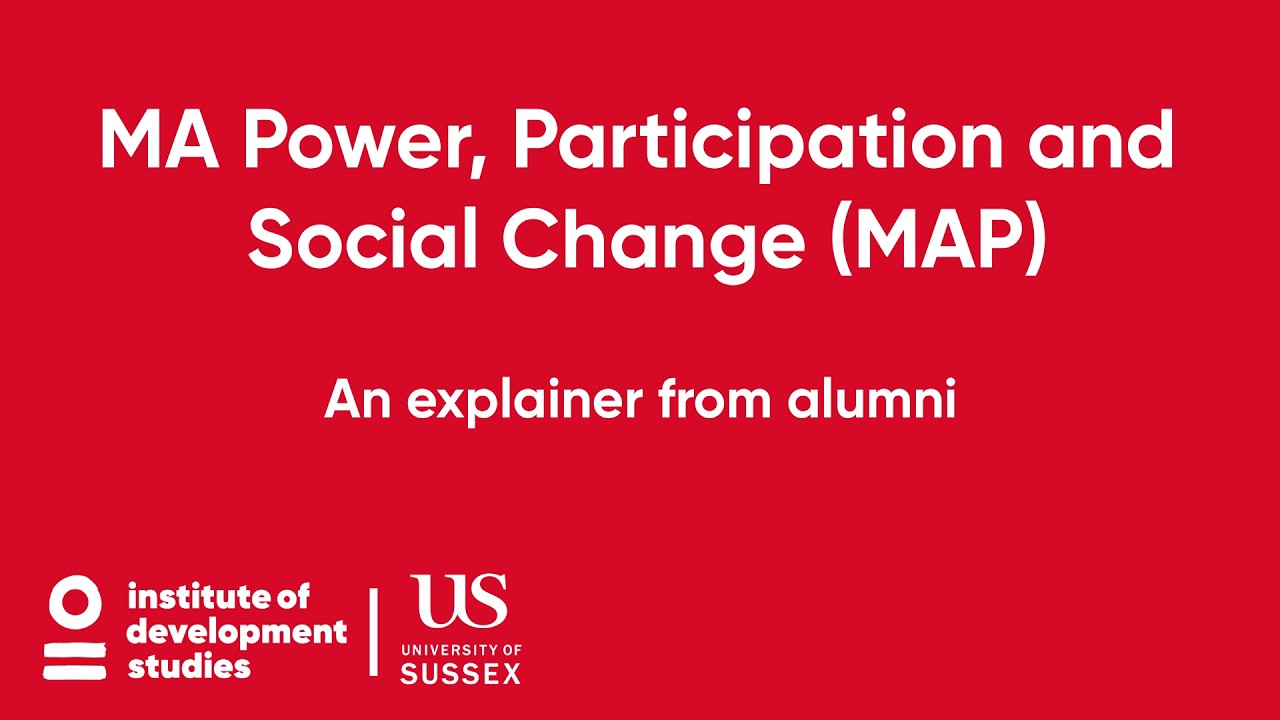 MA Power, Participation and Social Change (MAP): An explainer from alumni