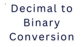 Decimal to Binary Conversion. #compitition