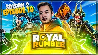 LE COUDE A COUDE POUR LA PREMIÈRE PLACE AU ROYAL RUMBLE Saison 2 Ep 10 