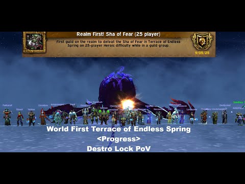 [Progress] WORLD FIRST - Terrace of Endless Spring 25 HC - Destro Lock Pov