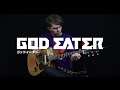 God Eater OP : 'Feed A' (ENGLISH Acoustic ...