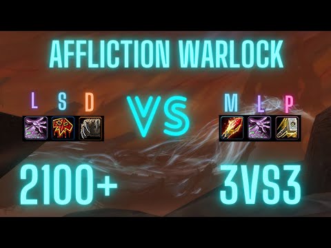 Affliction Warlock 3vs3 Arena 2,1k+ PvP Shadowlands Saison 1