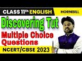 Discovering Tut Class 11 Mcq Hornbill Chapter 3 Class 11 Mcq Discovering Tut Mcq