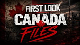 CANADA FILES | First look | Announcement