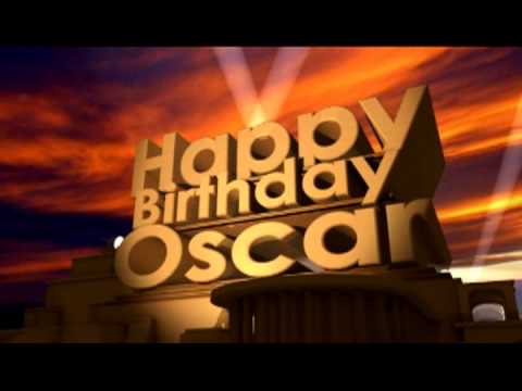 Happy Birthday Oscar