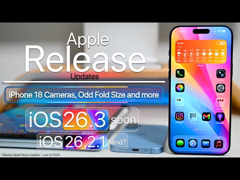 Apple Updates - iPhone 18 Cameras, iOS 26.4, iOS 26.3 Beta 2