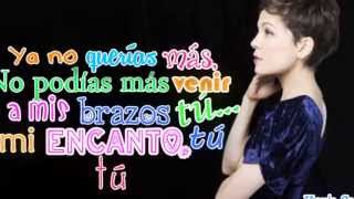 Ya No Te Puedo Querer - Natalia Lafourcade - Lyrics / Letra