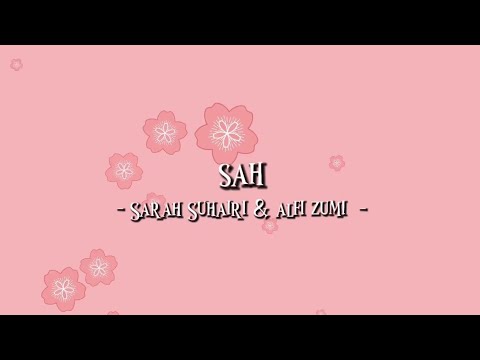 DJ Sah - Sarah Suhairi & Alfi Zumi (remix version)