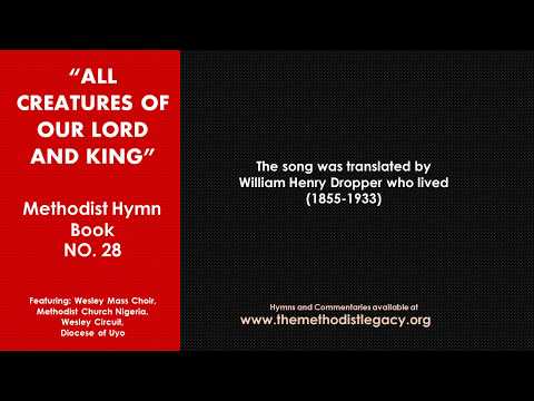 MHB 28   ALL CREATURES OF OUR LORD AND KING
