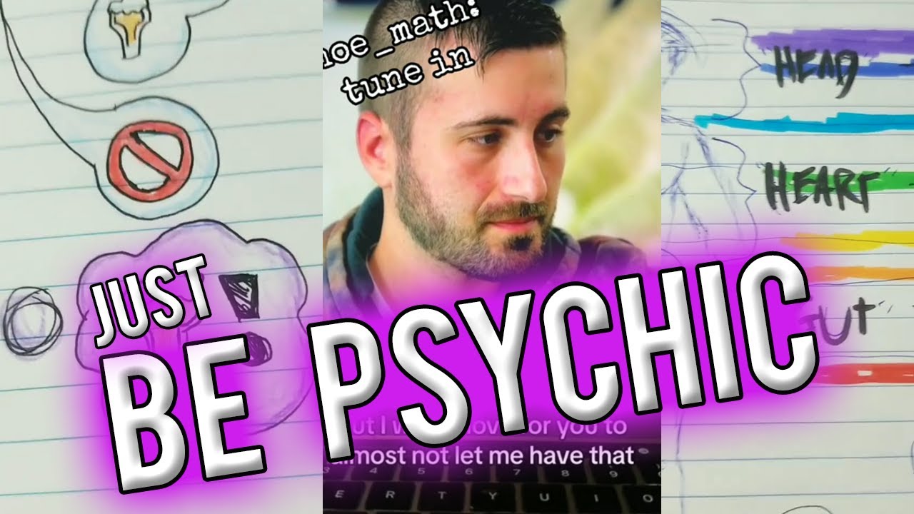 Just Be Psychic