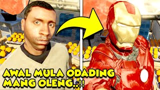 Download lagu AWAL MULA ODADING MANG OLENG JADI IRON MAN..!! - GTA 5 LUCU mp3